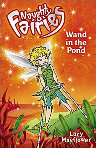 Noughty Faires- Wand In The Pond